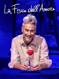 La fisica dell'amore 2024