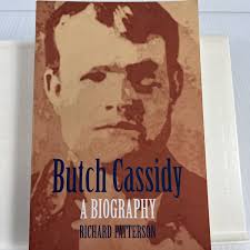 Butch Cassidy Biography Richard Patterson Wild West