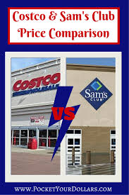 Find great deals on ebay for medicine cards sams. Costco Vs Sam S Club Determine The Best Discount Club Costco Sams Club Sams Club Shopping