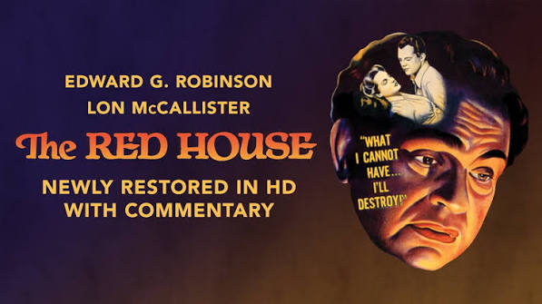 The Red House (1947) | Full HD Drama Film | Full Commentary - Edward G.  Robinson