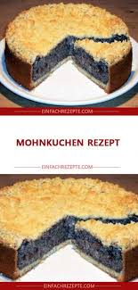 Mohnkuchen Rezept Mohnkuchen Rezept Saftiger Mohnkuchen Mohnkuchen Mit Streusel