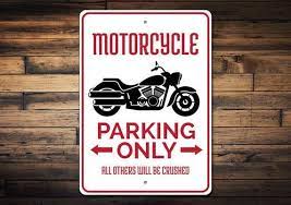 Motorcycle Parking Sign Motorcycle Sign Motorcycle Gift For Etsy Motorcycle Gifts Parking Signs Custom Aluminum Signs