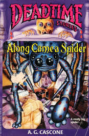 DEADTIME STORIES: ALONG CAME A SPIDER - Used Paperback