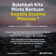 Oleh karena itu, islam sangat menganjurkan pembiasan berprilaku ringan tangan sejak kecil. Hadits Tentang Saling Tolong Menolong Sumber Ilmu