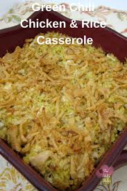 Green Chili Chicken Rice Casserole Recipe Chicken Rice Casserole Ricearoni Recipes Rice A Roni