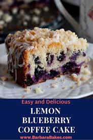 Bisquick Blueberry Coffee Cake Muffins Lemon Blueberry Coffee Cake Recipe Barbara Bakes Recipe In 2020 Blueberry Coffee Cake Recipe Coffee Cake Recipes Breakfast Coffee Cake