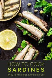 Sardines Aren T Scary Tips On Cooking 5 Sustainable Seafood Options Fresh Sardine Recipe Sardine Recipes Canned Sardine Recipes
