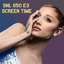 Screen time for the Ariana Grande
