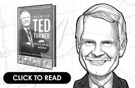Call Me Ted By Ted Turner