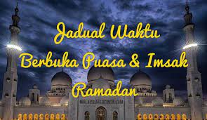 Masakan berbuka puasa 2019 sederhana dan sehat dapat bunda praktekkan di rumah sendiri, sedangkan untuk menu sahur bunda dapat menyimpan sebagian masakan yang sudah tapi kita lihat dulu ya jadwal imsaknya agar bunda tidak kebablasan waktu makan, jadwal imsakiyah puasa 2019. Jadual Waktu Berbuka Puasa Dan Imsak 2020 1441h Malaysia