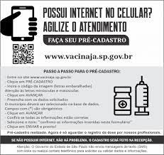 Www.vacinaja.sp.gov.br/, não esqueça de deixar no site os seus dados. Prefeitura De Rio Preto