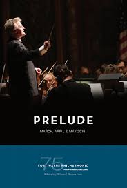Fort Wayne Philharmonic Prelude 4 March May 2019 By Fort Wayne Philharmonic Issuu