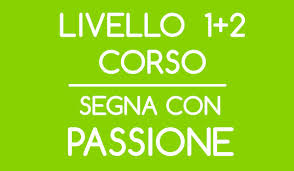 Corso LIS Livello 1 e Livello 2 rateizzato