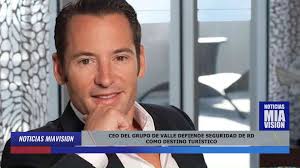 CEO DEL GRUPO DE VALLE DEFIENDE SEGURIDAD DE RD COMO DESTINO TURÍSTICO TRAS  CALIFICAR DE LAMENTABLE Y TRISTE LA DESAPARICIÓN DE LA TURISTA  ESTADOUNIDENSE DE ORIGEN INDIO SUDIKSHA KONANKI, EL CEO DEL