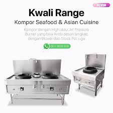 Api yang dihasilkan biru dan stabil, serta kompor juga lebih hemat gas dan dari segi harga masih terhitung terjangkau. Jual Kompor Kwali Range Di Bogor Seafood Chinese Food Revon