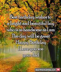 Best Birthday Wishes For Son Happy Birthday Son 90 pieces of moving images that you can send to your girlfriend, mother or sister. best birthday wishes for son happy