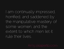 Manipulate Quotes. QuotesGram via Relatably.com