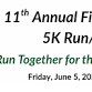 11th Annual Field & Forest 5K