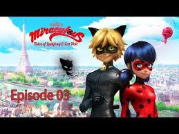 Miraculous Tales Of Ladybug Cat Noir Season 1 Episode 1 Miraculous Tales Of Ladybug Cat Noir Season 1 Episode 03 Copycat Miraculous Ladybug Party Ladybug Miraculous