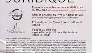 Il se tiendra le 7 octobre de 10h à 18h au conseil constitutionnel, 2 rue montpensier. Salon Du Livre Juridique Archives Le Club Des Juristes