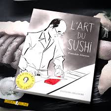Conseildelibraire Bd Japon Envolez Vous Pour Le Japon Et Decouvrez Toutes Les Facettes Du Sushi Apres Nous Avoir Devoile Les Sec Gibert Jeune Japon Art