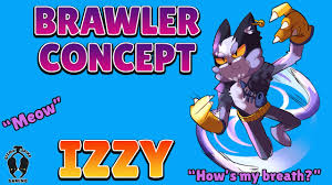Here are the concepts for our new brawler tick! Brawl Stars Brawler Concept Izzy The Cat Youtube
