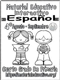 Ver más ideas sobre matemáticas preescolar, preescolar. Material Interactivo Del Cuarto Grado De Espanol Del Mes De Agosto Y Septiembre Ciclo Escolar 2019 2020 Material Educativo Y Planeaciones