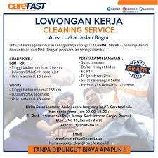 Pt carefastindo open recruitment, dibutuhkan segera untuk posisi cleaning service penempatan di area galeria mall yogyakarta. Carefast Jateng Home Facebook
