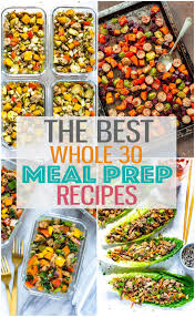the best whole 30 meal prep recipes