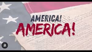 America! America!