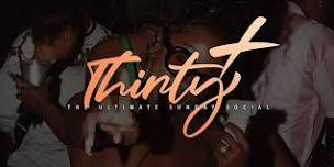 THIRTYPLUS | The Ultimate Sunday Social