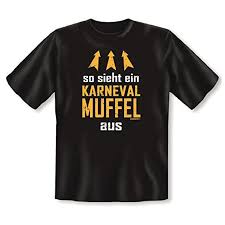 Karnevalsmuffel T Shirt Lustiges Schnelles Kostum Fur Anti Fasching Karneval Verkleidung Gr S In Sch Lustige T Shirt Spruche Schnelles Kostum Lustige T Shirts