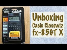 Calculator Unboxing Casio Classwiz Fx 85gt X New Scientific Calculator First Lookthe Calculator Guide Scientific Calculators Calculator Graphing Calculator
