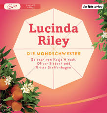 The official instagram for internationally bestselling author lucinda riley. Die Mondschwester Riley Lucinda Hirsch Katja Siebeck Oliver Steffenhagen Britta Hauser Sonja Albrecht Anke Morawa At