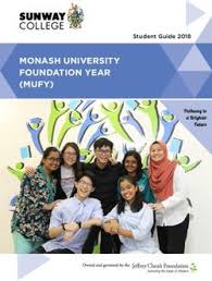 Sunway university is one of the top private universities in petaling jaya, malaysia. Monash University Foundation Year Mufy Student Guide 2018 Sunway College