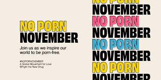 The Real Meaning of No Porn November & How You Can Get Involved