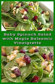 Maple Balsamic Vinaigrette An Out Of This World Salad Dressing Baby Spinach Salads