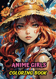Amazon.com: Anime Girls Coloring Book: Captivating Characters for Endless  Creativity For Teens & Adults: 9798877072329: gonsaera, ily: Books