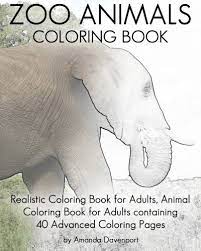 Puss in a boot animal coloring pages e14493907186164e66. Zoo Animals Coloring Book Realistic Coloring Book For Adults Animal Coloring Book For Adults Containing 40 Advanced Coloring Pages Realistic Animals Coloring Book Band 8 Davenport Amanda Amazon De Bucher