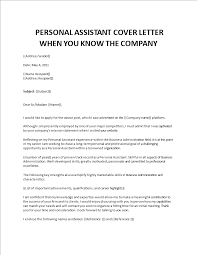 A cover letter serves as a formal introduction to your resume, and allows you to expand on various aspects of your work history. Personal Assistant Cover Letter