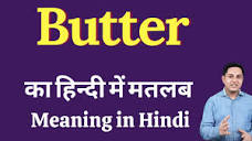 Butter meaning in Hindi | Butter ka kya matlab hota hai | daily ...