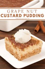 Grape Nut Custard Pudding Recipe Nut Dessert Grape Nuts Recipes Grape Nut Pudding Recipe
