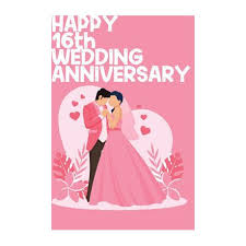A lovely gift for couples or partners who is celebrating their anniversary. Happy 16th Wedding Anniversary Notebook Gifts For Couples Buy Online In South Africa Takealot Com