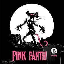 The pinkpanther community on reddit. Pink Panther Shirtoid