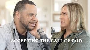 Accepting the Call of God