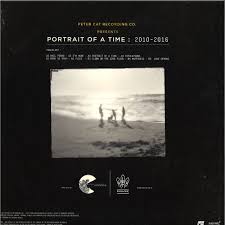 And kartik sundareshan pillai, who. Peter Cat Recording Co Portrait Of A Time 2010 2016 Panache Recordings Pache002 Vinyl
