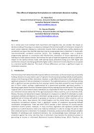 Retirees are returning to the workforce for a wealth of reasons — to counteract depleting savings, learn a new skill or socialize with others. Pdf The Effect Of Objective Formulation On Retirement Decision Making