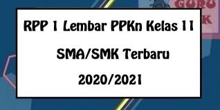 1) peradilan dilakukan demi hukum. Guru Berbagi Rpp 1 Lembar Ppkn Sma Kelas 11 Semester 1 2
