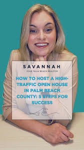 How To Host A High-Traffic Open House In Palm Beach County: 5 Steps For  Success, Ready to make your open house unforgettable? In this video, I’m  sharing 5 expert tips to help you maximize exposure, ...