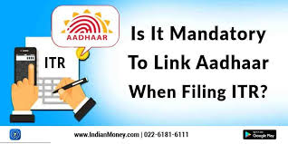 Is It Mandatory To Link Aadhaar When Filing Itr Filing Link Google Play
